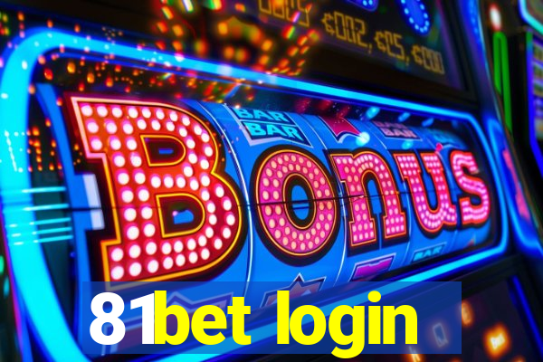 81bet login